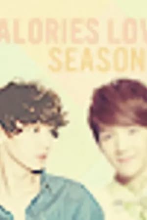 ปก [Fic] EXO ,CHANBAEK - Calories Love Season 2 ♥