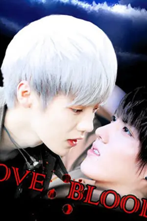 ปก [FIC EXO] ~LOVE BLOOD~ #รักเลือด Vol.1&Vol.2 เปิดรวมเล่มแล้ว