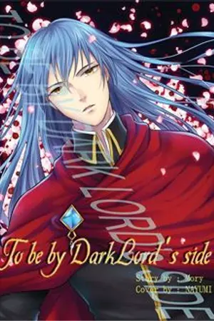 ปก To be by Dark Lord's side (Yaoi) [มีE-book]