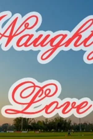 ปก Naughty Love ป่วนรัก [Yaoi]