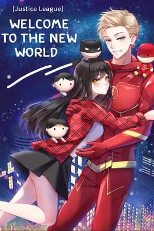 ปก [Justice League] Welcome to the new world -(End)-