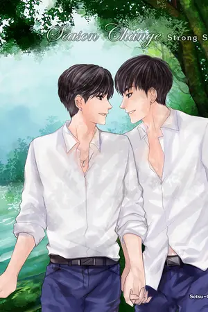 ปก [รวมเล่ม] (Yaoi) Season Change [S]trong storm (SingtoXKrist)