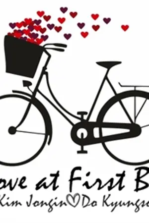 ปก [FIC EXO]Love at first Bike 2 [Kaido][chanbaek] END