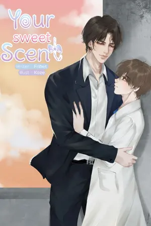 ปก Your Sweet Scent