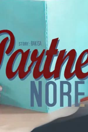 ปก [Fic NCT] Partner #NOREN  - จบแล้ว -