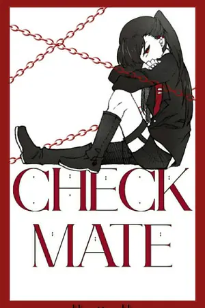 ปก [Fic HxH : Hunter x Hunter] CHECKMATE