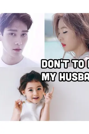 ปก Don't to be my husband