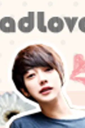 ปก Bad Love: รักต่างขั้ว::นายแสบซ่า [YAOI] END