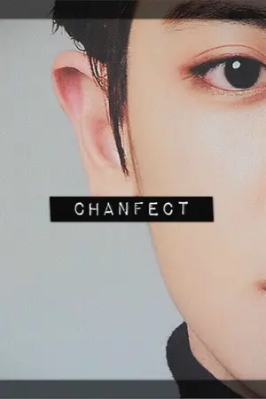 ปก [EXO] "CHANFECT" #โธ่พี่ชาร์ล ภาค 2 | CHANBAEK