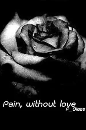 ปก [End] {Fic NCT} Pain, without love JaeDo Ft.HanTa