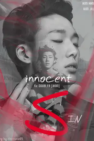 ปก ∆ INNOCENT SIN :: [fic.DOUBLEB] end