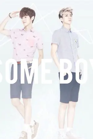 ปก ` 썸보이 ( s o m e b o y ) ♡ - hunhan 。