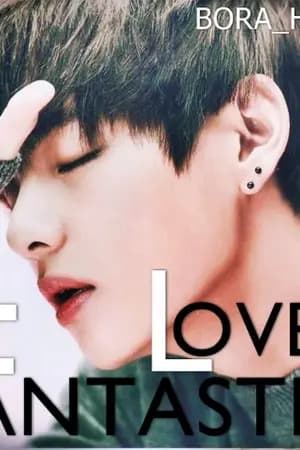 ปก [BTS] Fantastic Lover หนุ่มขาโหดปิ๊งรักยัยสาวข้างบ้าน!