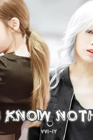 ปก [FIC SNSD] YOU KNOW NOTHING [YURI] TaeNy,YoonSic