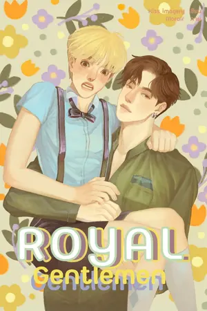 ปก [END] [Mpreg] Royal Gentlemen #สุภาพบุรุษมบ (MarkBam)