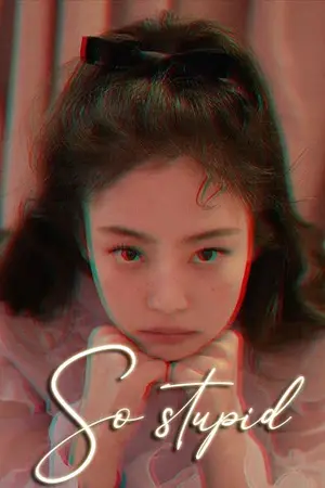 ปก SO STUPID ทดลองเป็นคนโง่