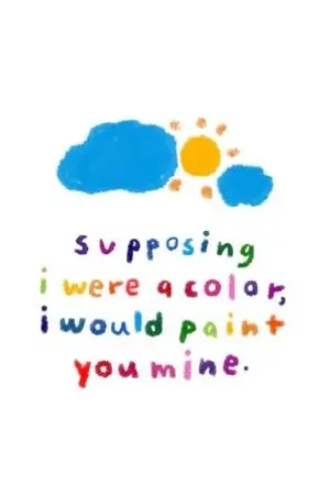 ปก supposing i were a color, i would paint you mine. (end)