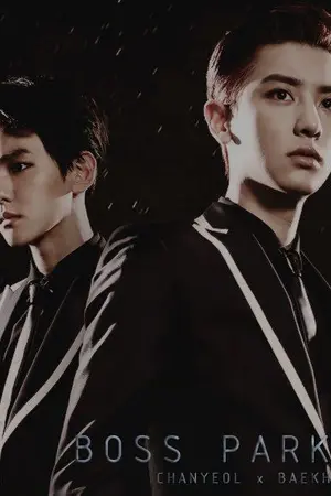 ปก [END] BOSS PARK. | CHANBAEK