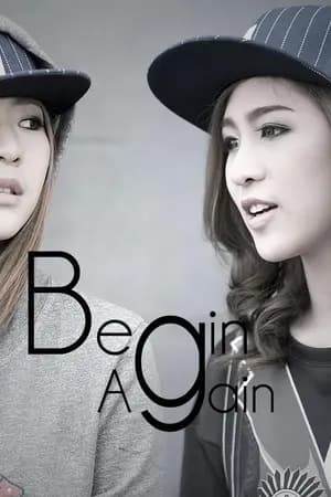 ปก Begin [ Again ]