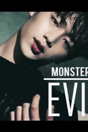 ปก [อัพจบ] Evil Monster ✥ ร้ า ย กั บ ใ จ