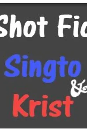 ปก {Shot fic SingtoKrist} คลังเก็บความฟินเรือพีรญา