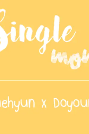 ปก (nct) Single mom | JaeDo #คุณแม่โดยอง