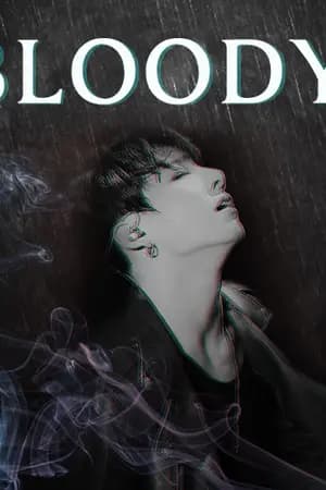ปก [ BTS X YOU ] Jungkook | Bloody พี่ชายนอกสายเลือด