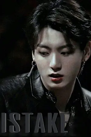 ปก MISTAKE | [BTS x YOU] -END-