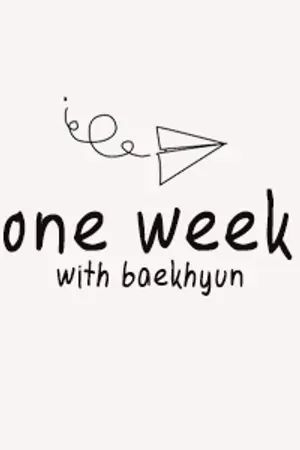 ปก (fic exo) ONE WEEK ❥ chanbaek