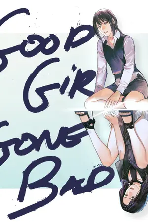 ปก Good Girl Gone Bad นางร้ายที่รัก ( Yuri )  [สนพ. lily house.]
