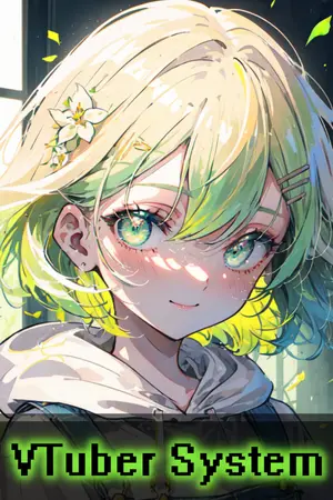 ปก Vtuber System | เจ้าระบบ แกอยากให้เราเป็นวีทูบเบอร์!?