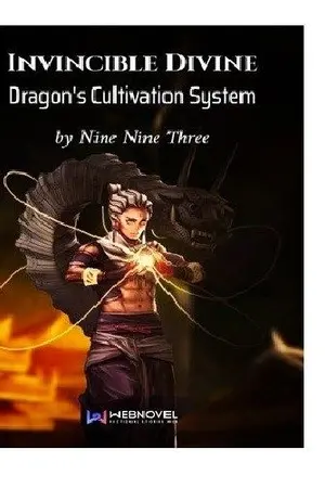 ปก (นิยายแปล)Invincible Divine Dragon’s Cultivation System ระบบฝึกฝนมังกรอมตะ