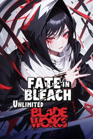 ปก Fate in Bleach: Unlimited Blade Works