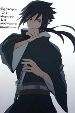 ปก เกิดใหม่ในนารูโตะในฐานะหลานชายของมาดาระ